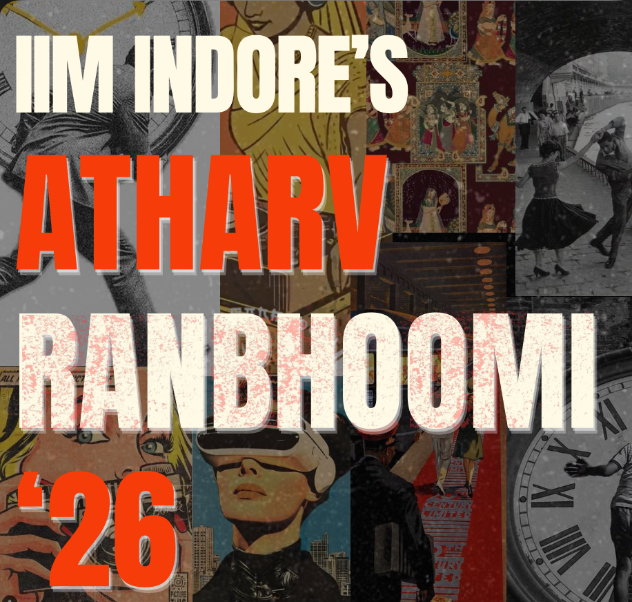 IIM Indore's Atharv Ranbhoomi '26